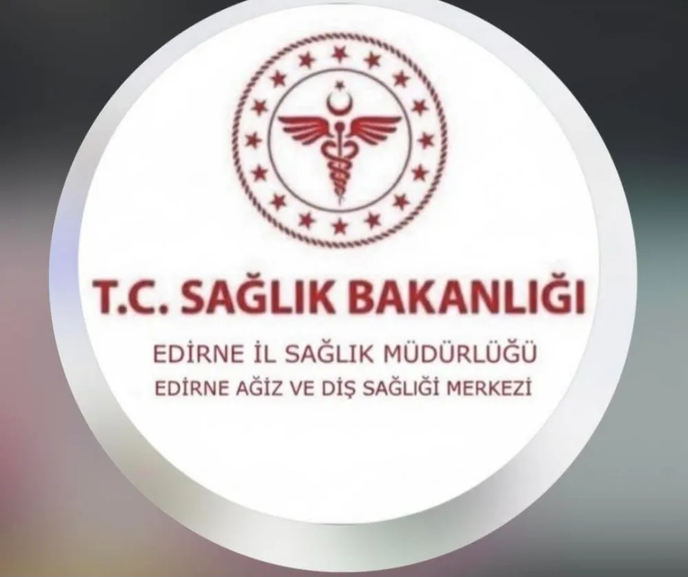 HASTANELERİMİZ: 2  EDİRNE AĞIZ VE DİŞ SAĞLIĞI MERKEZİ:   ŞEHRİN AĞIZ SAĞLIĞINDA REFERANS KURUMU