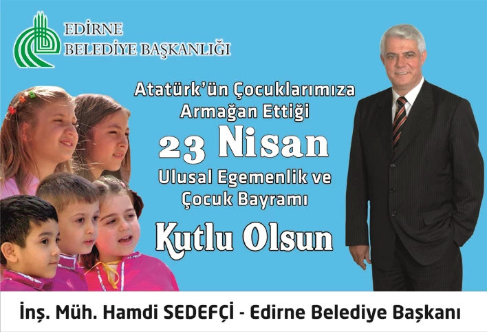SEDEFÇİ; TBMM AÇILIŞININ 93.YILDÖNÜMÜ KUTLU OLSUN